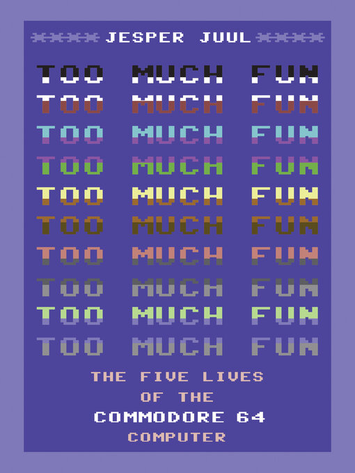 Title details for Too Much Fun by Jesper Juul - Available